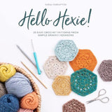 Hello Hexie! 20 Easy Crochet Patterns