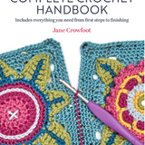 The Complete Crochet Handbook by Jane Crowford