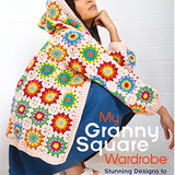 My Granny Square Wardrobe