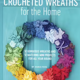 Crocheted Wreaths for the Home