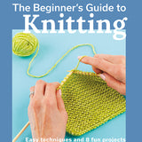 Book - Beginner's Guide to Knitting - Easy Techniques & 8 fun Projects