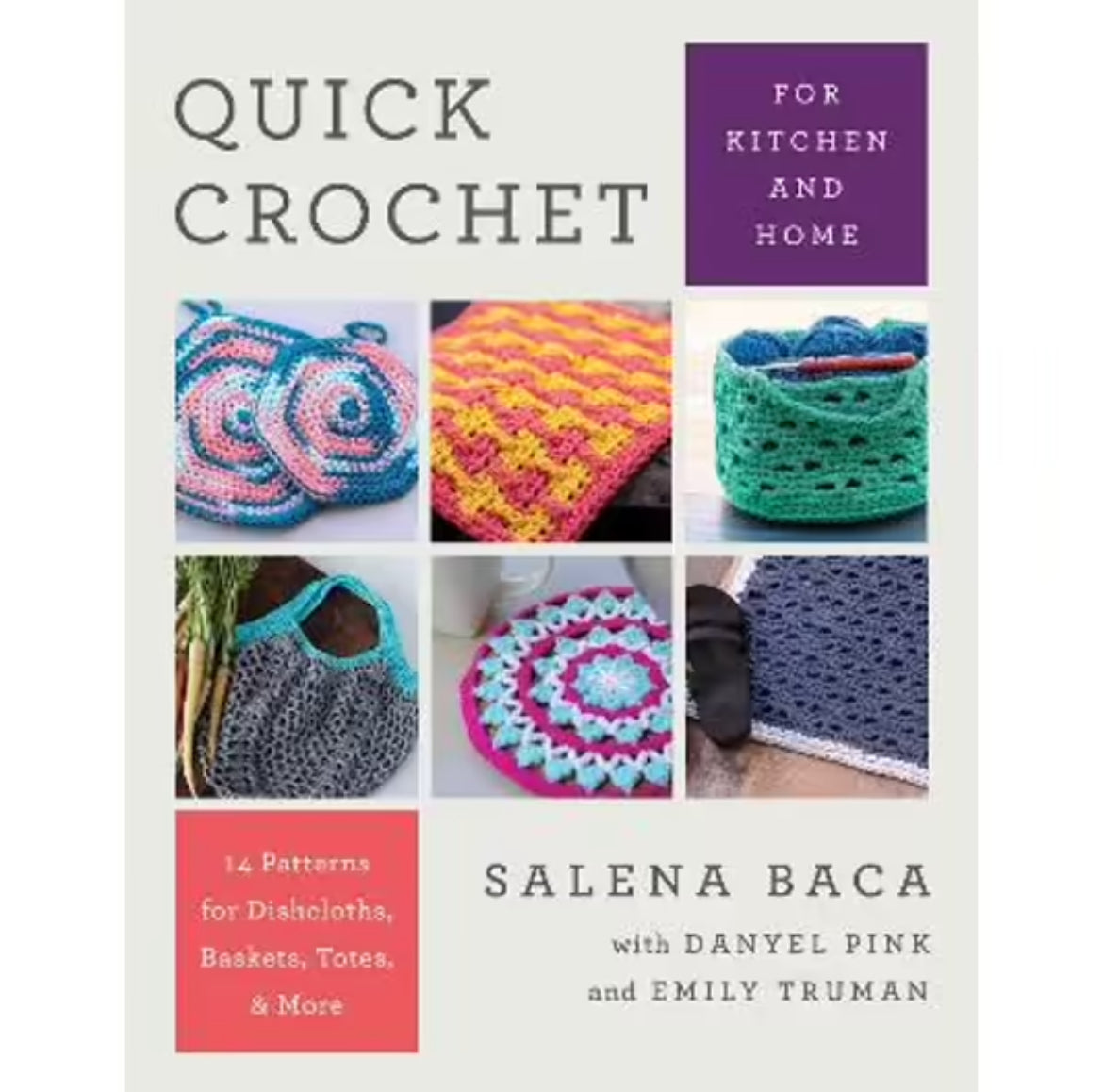 Quick Crochet for Kitchen and Home
