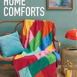 Home Comforts - 10 designs in both knit & crochet