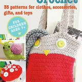 Learn to Crochet - For Children aged 7+