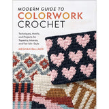 Book - Modern Guide to Colourwork Crochet