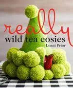 Book - Really Wild Tea Cosies by Loani Prior